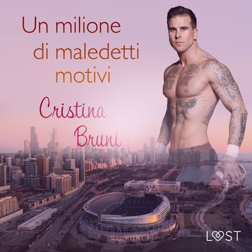 Un milione di maledetti motivi - Cristina Bruni