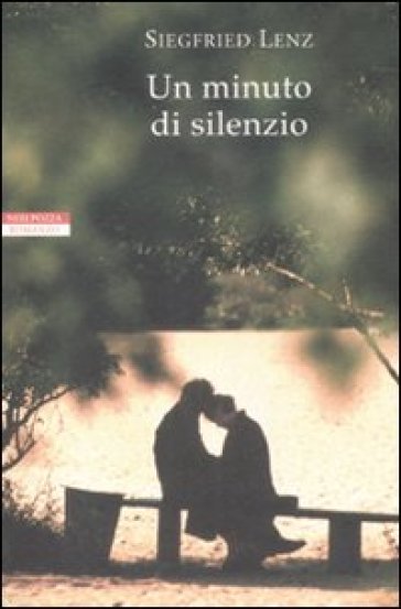 Un minuto di silenzio - Siegfried Lenz