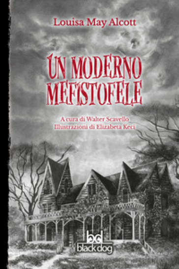 Un moderno Mefistofele - Louisa May Alcott