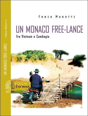 Un monaco free-lance - Fabio Morotti