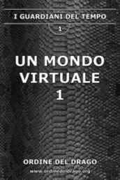 Un mondo virtuale. 1.