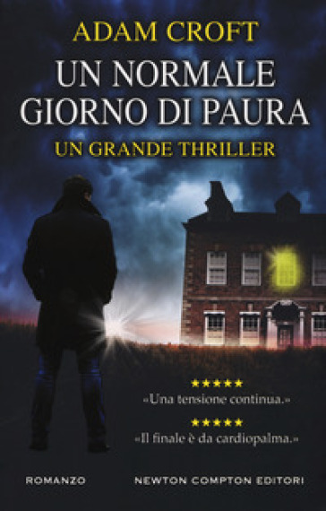 Un normale giorno di paura - Adam Croft