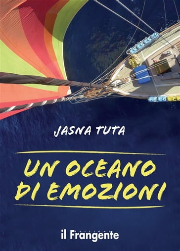 Un oceano di emozioni - Jasna Tuta