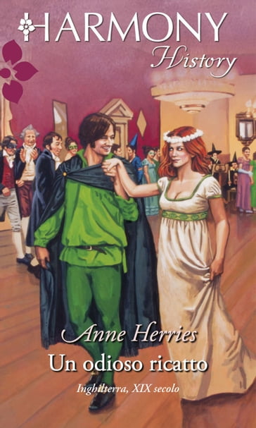 Un odioso ricatto - Anne Herries