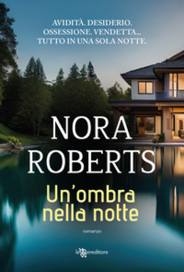 Un'ombra nella notte - Nora Roberts