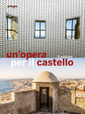 Un opera per il castello 2016