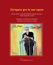 Un opera per le sue opere