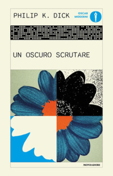 Un oscuro scrutare - Philip K. Dick