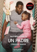 Un padre. Crescere insieme