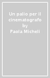 Un palio per il cinematografo