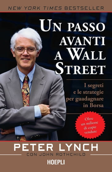 Un passo avanti a Wall Street - Peter Lynch