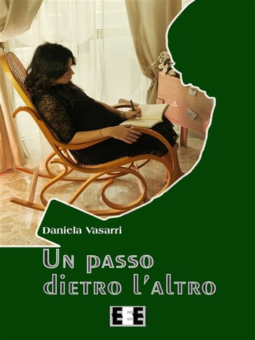 Un passo dietro l'altro - Daniela Vasarri