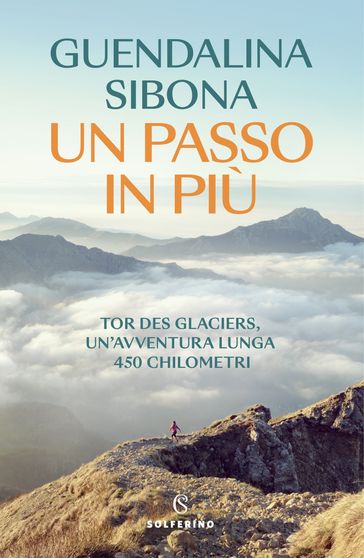 Un passo in più - Guendalina Sibona