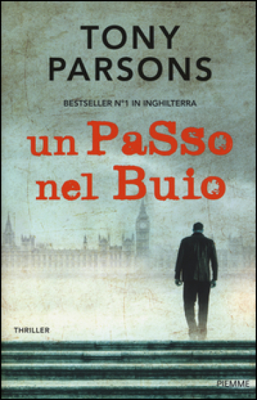 Un passo nel buio - Tony Parsons