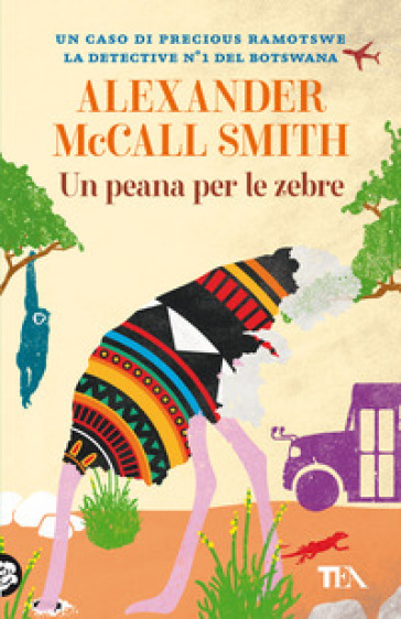 Un peana per le zebre - Alexander McCall Smith