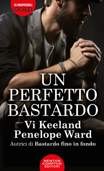 Un perfetto bastardo - Vi Keeland - Penelope Ward