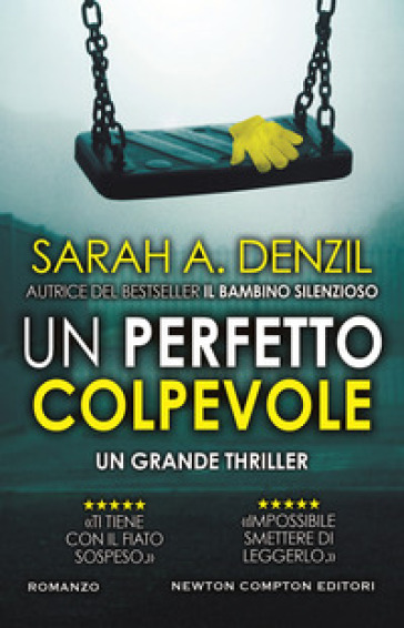 Un perfetto colpevole - Sarah A. Denzil