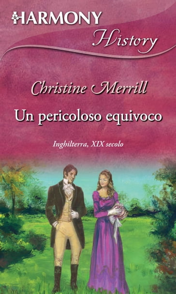 Un pericoloso equivoco - Christine Merrill