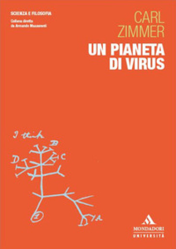 Un pianeta di virus - Carl Zimmer