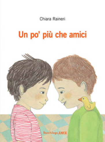 Un po' più che amici - Chiara Raineri