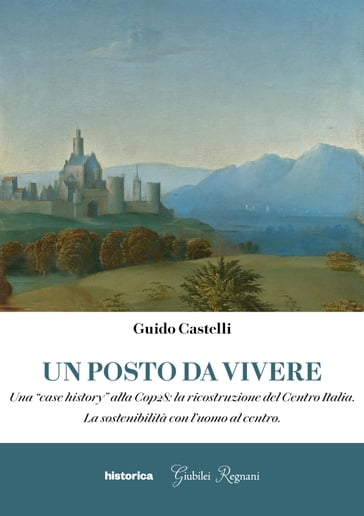 Un posto dove vivere - Guido Castelli