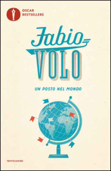 Un posto nel mondo - Fabio Volo