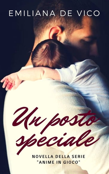 Un posto speciale - Emiliana De Vico