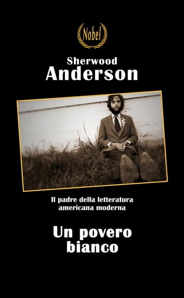 Un povero bianco - Sherwood Anderson