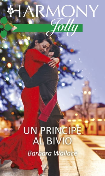 Un principe al bivio - Barbara Wallace