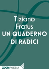 Un quaderno di radici