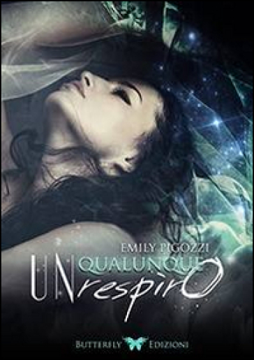 Un qualunque respiro - Emily Pigozzi