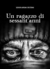 Un ragazzo di sessant anni