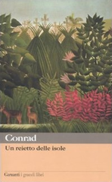 Un reietto delle isole - Joseph Conrad