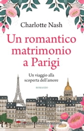 Un romantico matrimonio a Parigi