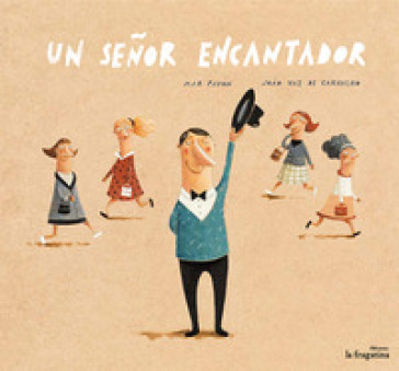 Un señor encantador - Mar Pavón