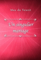 Un singulier mariage