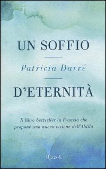 Un soffio d'eternità - Patricia Darré