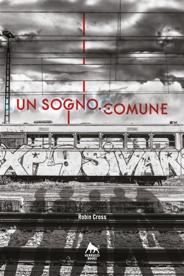 Un sogno... comune - Robin Cross