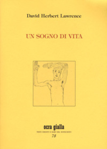 Un sogno di vita - D. H. Lawrence