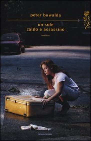 Un sole caldo e assassino - Peter Buwalda