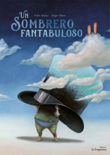 Un sombrero fantabuloso - Pedro Mañas