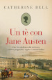 Un tè con Jane Austen