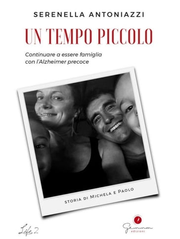 Un tempo piccolo - Serenella Antoniazzi