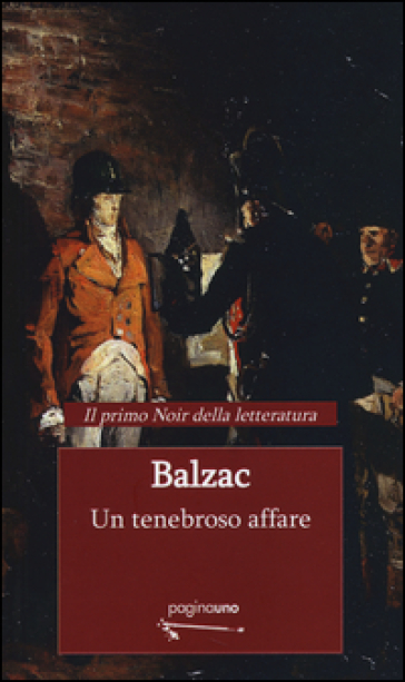 Un tenebroso affare - Honoré de Balzac