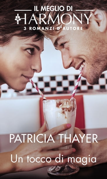 Un tocco di magia - Patricia Thayer