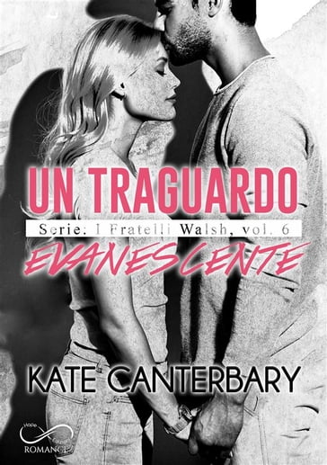 Un traguardo evanescente - Kate Canterbary