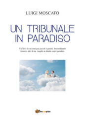 Un tribunale in paradiso?