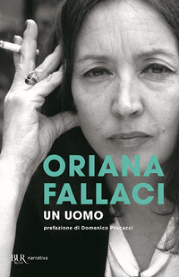 Un uomo - Oriana Fallaci