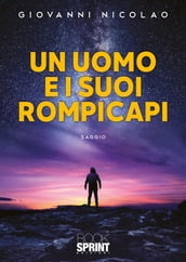 Un uomo e i suoi rompicapi