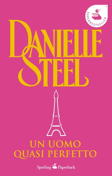 Un uomo quasi perfetto - Danielle Steel